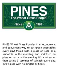 Pines Organic Wheat Grass Powder, 24 oz. 194 Servings. FREE SHIPPING!