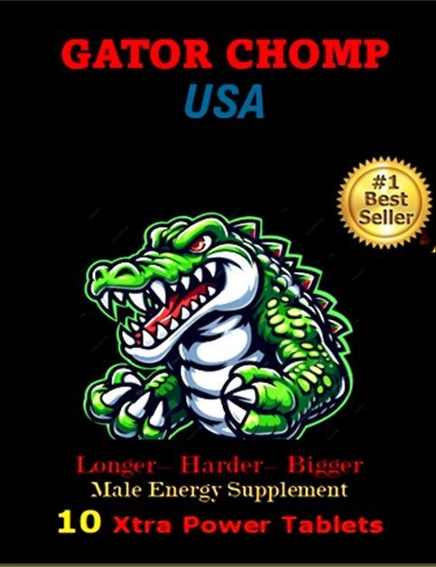 10 Gator Chomp USA EXTREME ENHANCE MALE! toro xxxp Original LA PEP chomp For Men