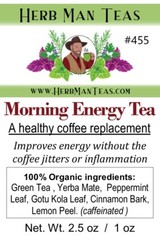 MORNING ENERGY TEA – A healthy coffee replacement. Improves energy w/out jitters